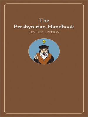 cover image of The Presbyterian Handbook, Revised Edition